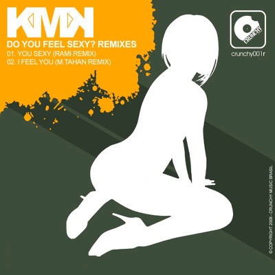 Do You Feel Sexy? Remixes - Single