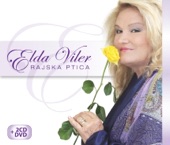 ELDA VILER - TI SI MOJA LJUBEZEN