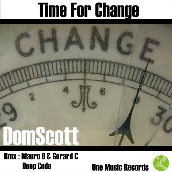 Обложка альбома «Time For Change - EP» — Domscott