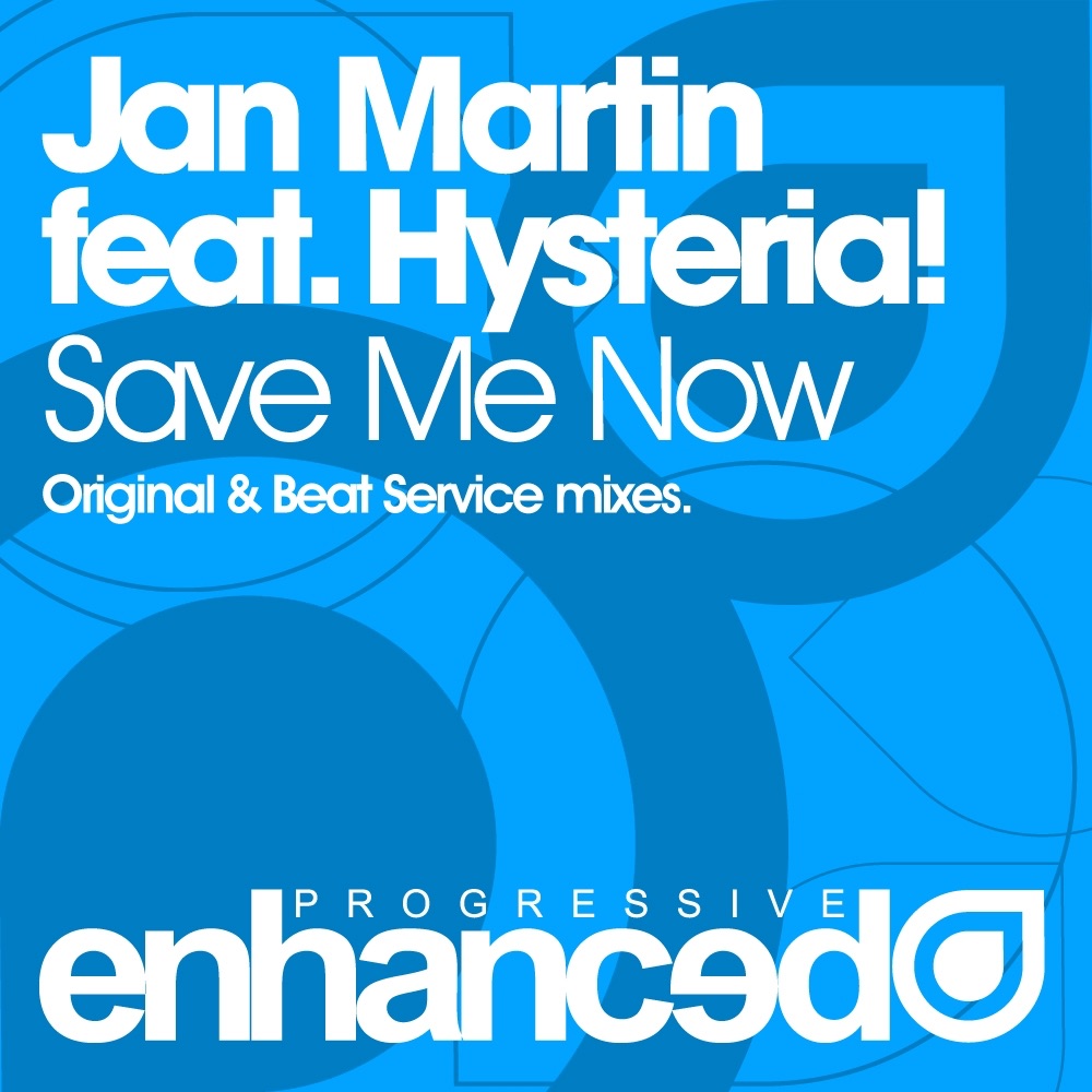 Обложка альбома «Save Me Now (feat. Hysteria!) - Single» — Jan Martin
