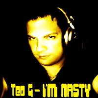 I'm Nasty - Single - Teo G