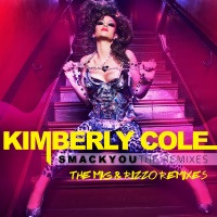 Smack You - The Mig & Rizzo Remixes - Kimberly Cole