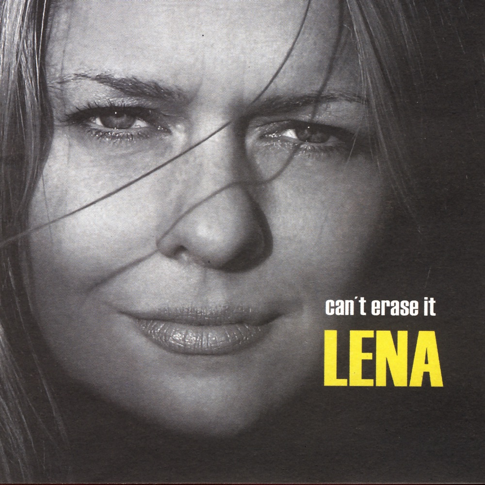 Can't Erase It by Lena album artwork