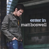 Enter In - Matt Boswell