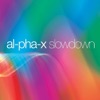 Al-pha-X - These Are the Days