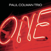 One - Paul Colman Trio new Song