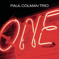 Paul Colman Trio - Save My Soul