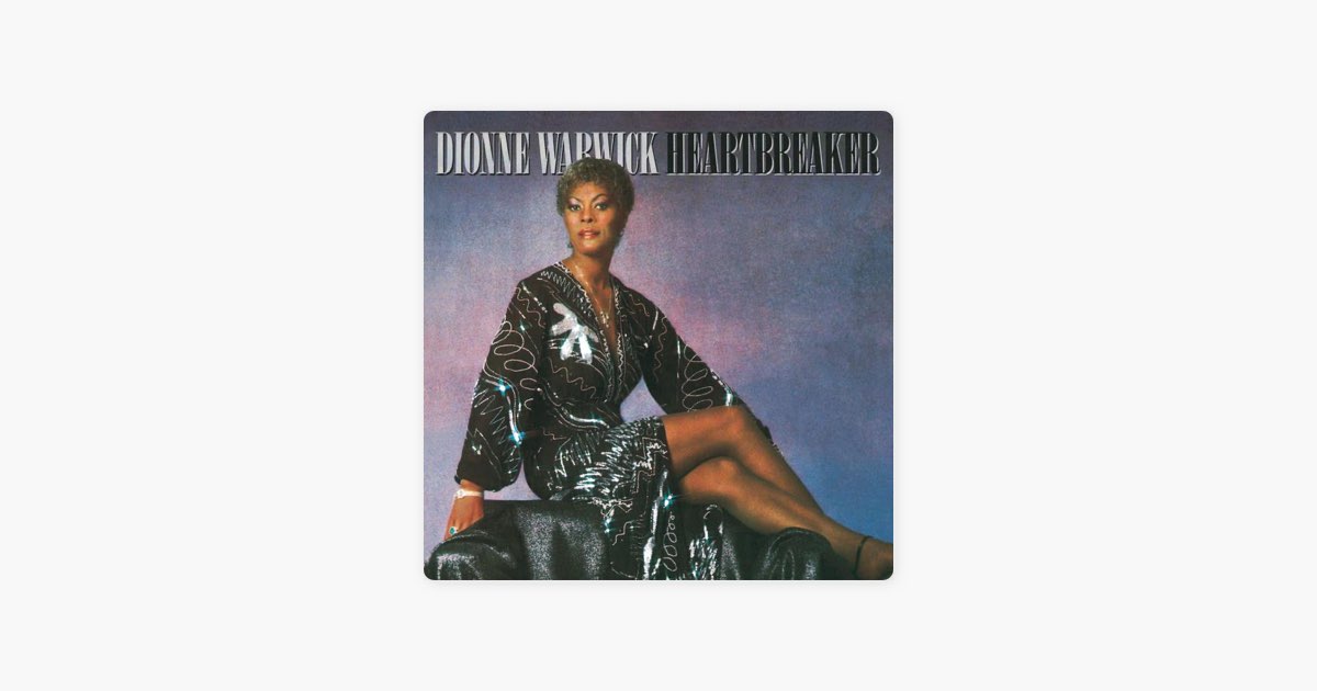 Heartbreaker - ディオンヌ・ワーウィックのアルバム - Apple Music