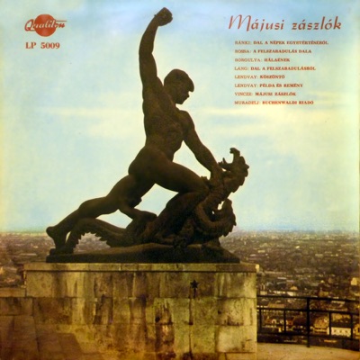 Májusi zászlók (Hungaroton Classics)