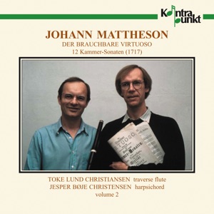 Johann Mattheson: Der Brauchbare Virtuoso, Vol. 2