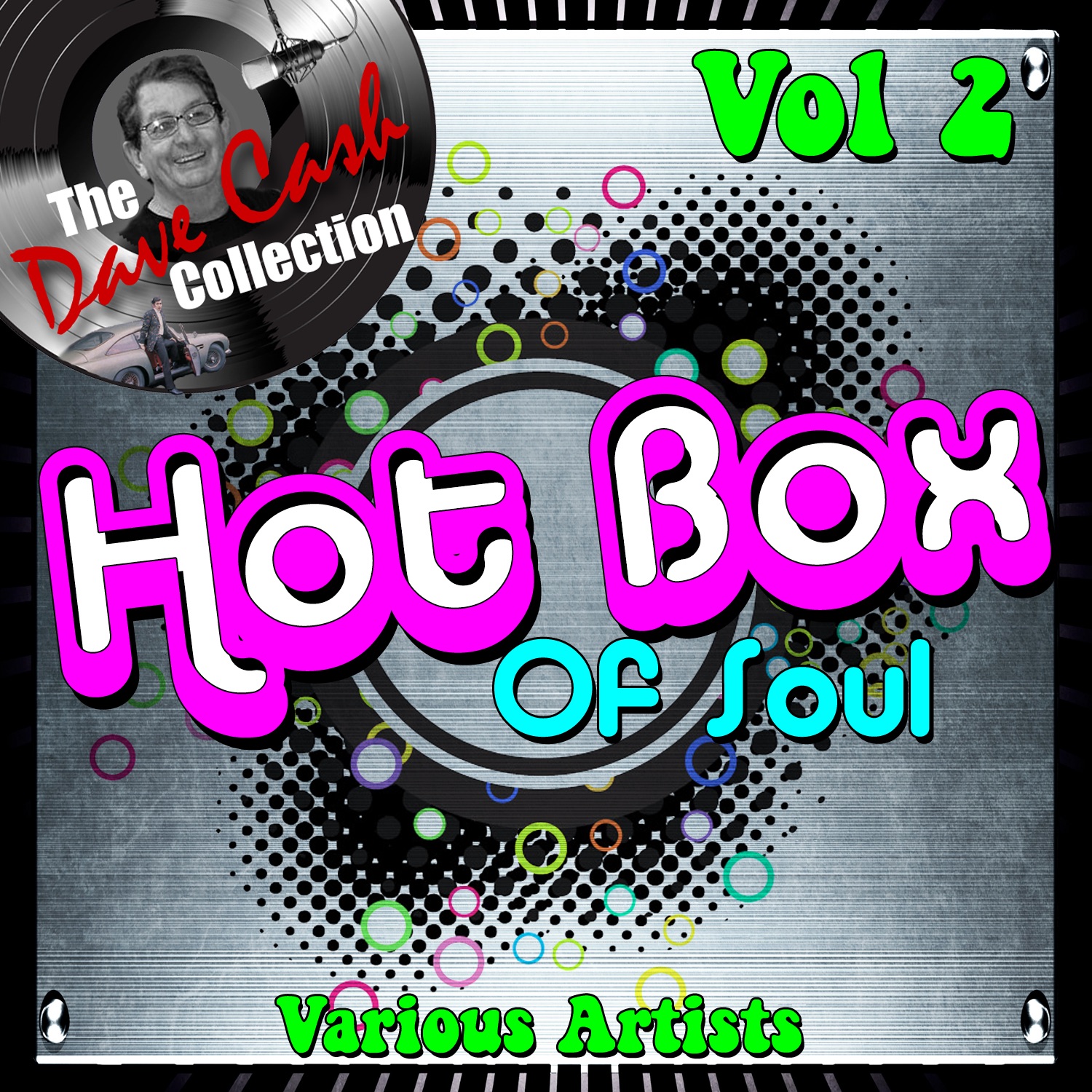 Hot Box of Soul, Vol. 2 (The Dave Cash Collection)