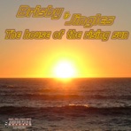 The House of the Rising Sun - EP