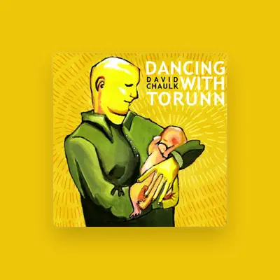 Listen to David Chaulk, watch music videos, read bio, see tour dates & more!