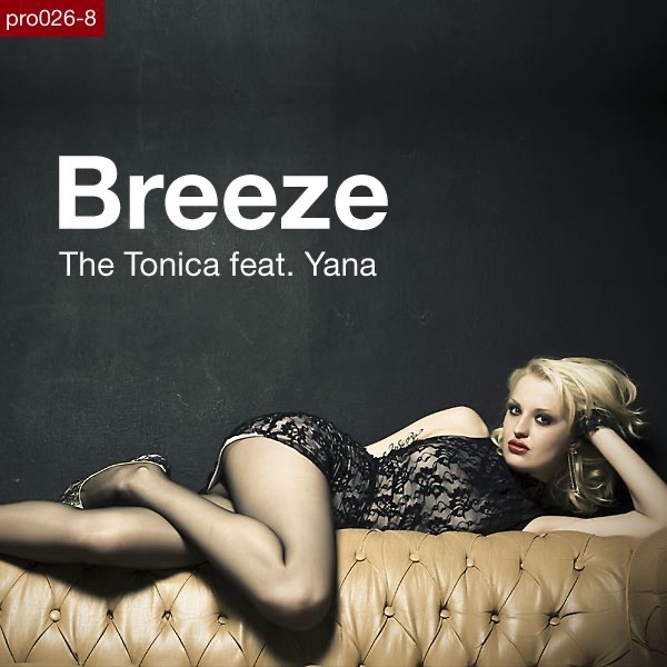 Обложка альбома «Breeze (feat. Yana)» — The Tonica