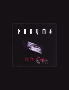 Listen to PHAYME, watch music videos, read bio, see tour dates & more!