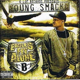 Thugged Out (feat. Flawless & Mistamany) Young Smacka