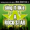 Sing It Like a Rock Star: Bon Jovi, Vol. 1 (Karaoke Version) - The Original Hit Makers