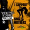 I Support Single Mothers - Young Cash lyrics