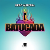 I Love Batucada (Dero & Rivera Mix) artwork