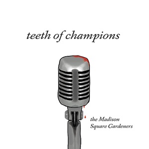 Teeth of Champions - EP