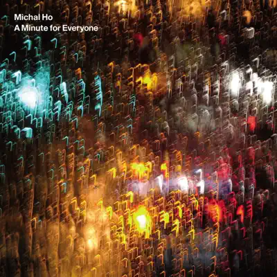 Listen to A Minute for Everyone by Michal Ho