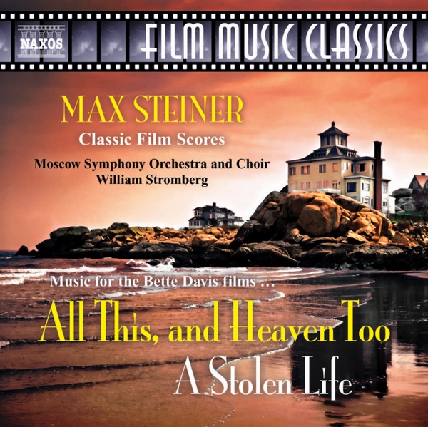 Steiner: All This, and Heaven Too