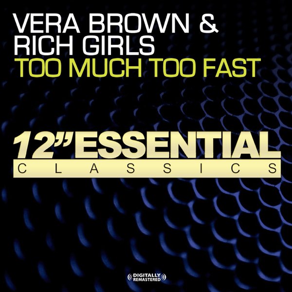 12' Vera Brown & Rich Girls