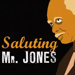 Saluting Mr. Jones - Hank Jones Saluting Mr. Jones - Hank Jones