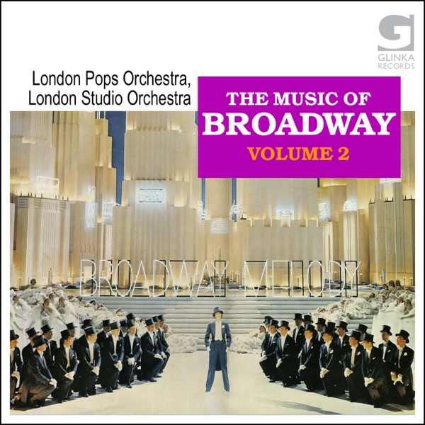 The Music Of Broadway Vol. 2