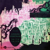 Haydn: Londoni szimfóniák (Hungaroton Classics) - Salzburgi Mozarteum Zenekar & Fekete Zoltán