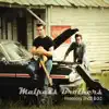 Malpass Brothers - Ole What's Her Name