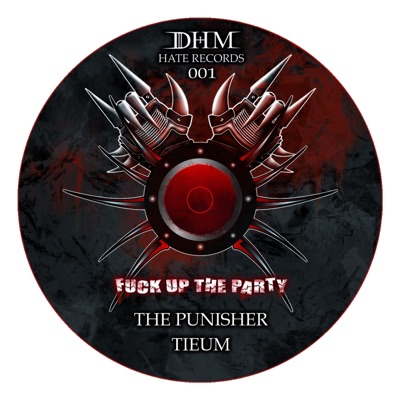 Fuck Up the Party - EP