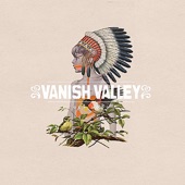 Vanish Valley - Stuck In L.A.