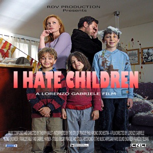 I hate children / Je hais les enfants