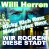 Wir Rocken Diese Stadt (Megastylez Remix)