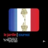 Tournoi - Le Jardin