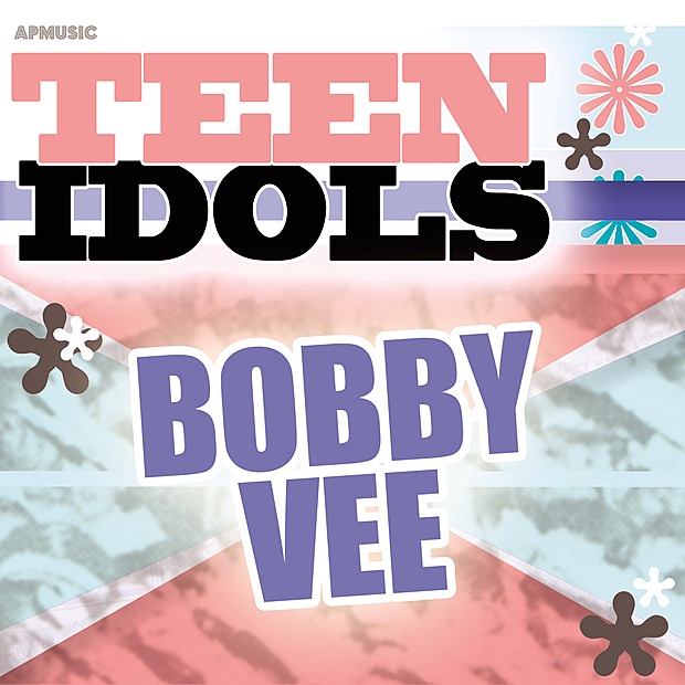 Обложка альбома «Teen Idols - Bobby Vee» — Bobby Vee