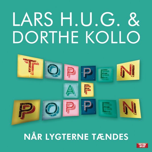 Når Lygterne Tændes (Toppen af Poppen) - Single by Lars H.U.G. & Dorthe  Kollo on Apple Music
