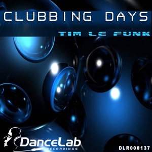 Clubbing Days - Single
