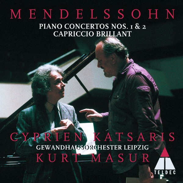 Mendelssohn: Piano Concerto No. 1 & 2 - Capriccio brillant