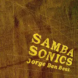 Jorge Ben Beat - Sambasonics