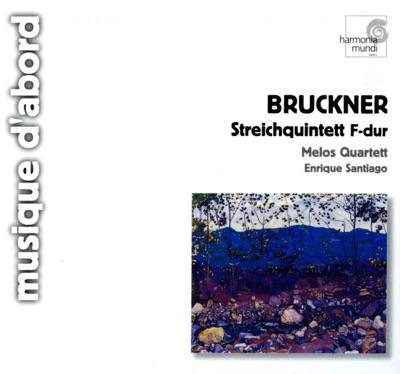 Bruckner: String Quintet in F Major