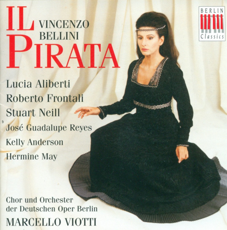 Обложка альбома «Bellini: Il Pirata» — Marcello Viotti & Berlin Deutsche Opera Orchestra