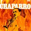 Chaparro y Su Orquesta - Ololiuqui