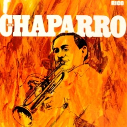Chaparro y Su Orquesta - Ololiuqui
