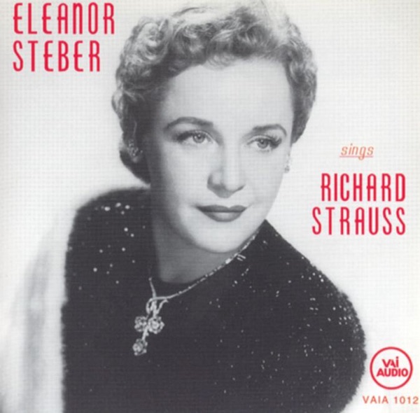 Eleanor Steber Sings Richard Strauss (Historic Recording - Mono)