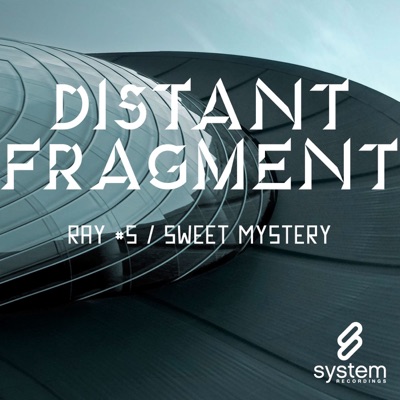 Ray #5 / Sweet Mystery - EP