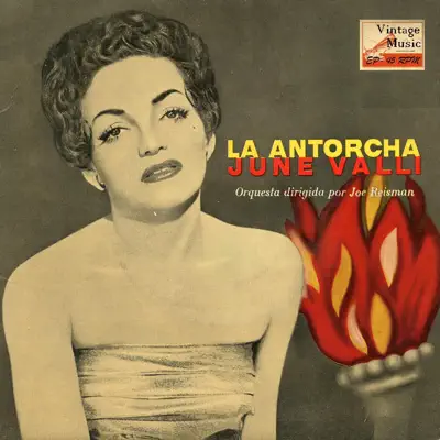 Vintage Vocal Jazz / Swing Nº22 - EPs Collectors "La Antorcha" - June Valli