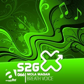 Breath Voice Mola Magan