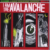 I Am the Avalanche